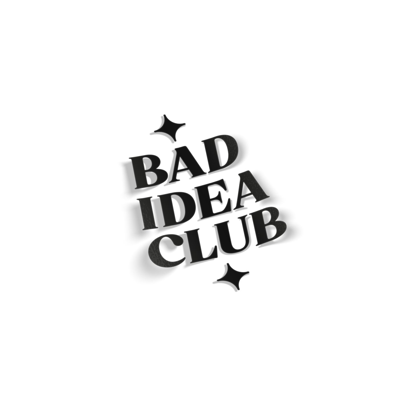 Bad Idea Club Sticker